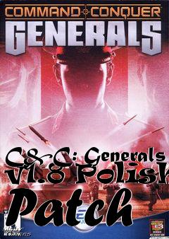 Box art for C&C: Generals v1.8 Polish Patch