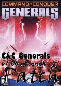 Box art for C&C Generals v1.06 French Patch