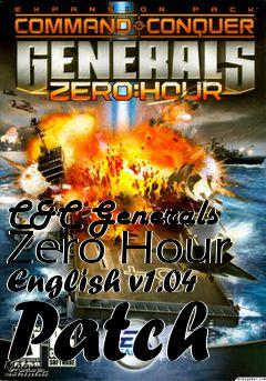 Box art for C&C Generals Zero Hour English v1.04 Patch