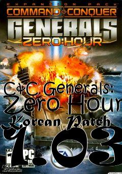 Box art for C&C Generals: Zero Hour Korean Patch 1.03