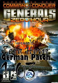 Box art for C&C Generals: Zero Hour German Patch 1.03