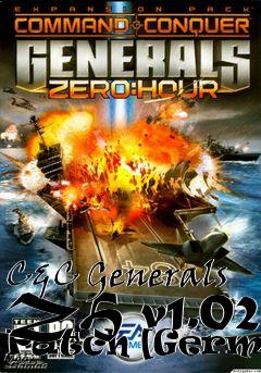 Box art for C&C Generals ZH v1.02 Patch [German]