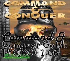 Box art for Command & Conquer Gold: Project 1.06
