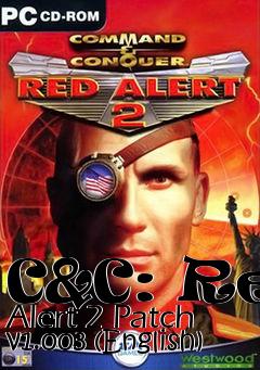 Box art for C&C: Red Alert 2 Patch v1.003 (English)