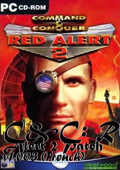Box art for C&C: Red Alert 2 Patch v1.003 (French)