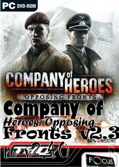 Box art for Company of Heroes: Opposing Fronts v2.301 to v2.40