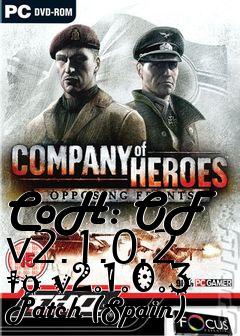 Box art for CoH: OF  v2.1.0.2 to v2.1.0.3 Patch (Spain)