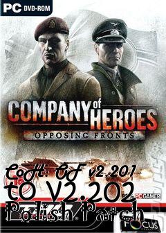 Box art for CoH: OF v2.201 to v2.202 Polish Patch