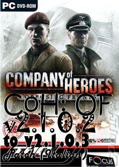 Box art for CoH: OF  v2.1.0.2 to v2.1.0.3 Patch (Italian)