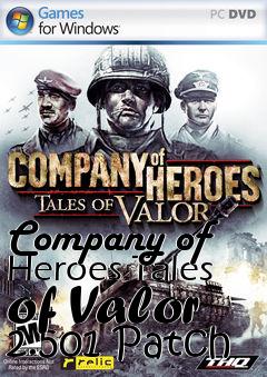 Box art for Company of Heroes Tales of Valor 2.501 Patch