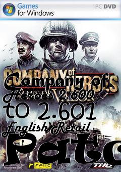 Box art for Company of Heroes 2.600 to 2.601 English Retail Patch