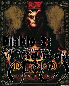 Box art for Diablo 2: Lord of Destruction v1.13d Patch (PC)