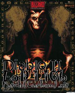 Box art for Diablo II LoD 1.10b Patch(Carbon).sit