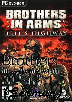 Box art for Brothers in Arms v1.11 DD Patch (German)