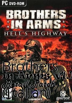 Box art for Brothers in Arms v1.11 Retail Patch (Italian)