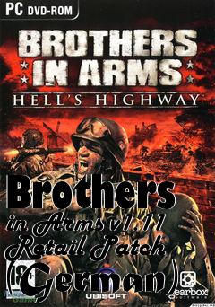 Box art for Brothers in Arms v1.11 Retail Patch (German)