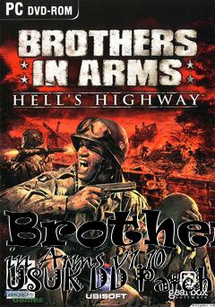 Box art for Brothers in Arms v1.10 USUK DD Patch