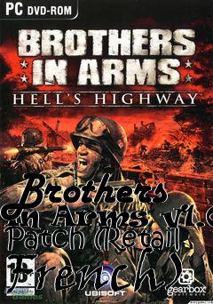 Box art for Brothers in Arms v1.03 Patch (Retail French)