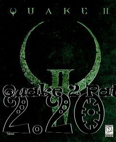 Box art for Quake 2 Patch 2.20