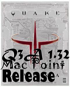 Box art for Q3A 1.32 Mac Point Release