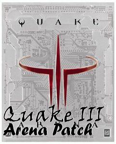 Box art for Quake III Arena Patch