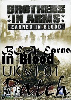 Box art for BIA: Earned in Blood UK v1.01 Patch