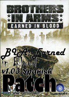 Box art for BIA: Earned in Blood v1.03 Spanish Patch
