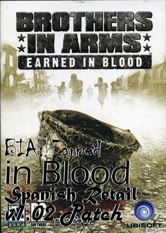 Box art for BIA: Earned in Blood Spanish Retail v1.02 Patch