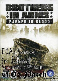 Box art for BIA: Earned in Blood Spanish Retail v1.02 Patch