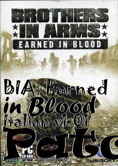 Box art for BIA: Earned in Blood Italian v1.01 Patch