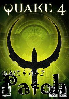 Box art for QUAKE 4 v1.4.2 Patch