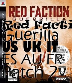 Box art for Red Faction Guerilla US UK IT ES AU FR Patch 2