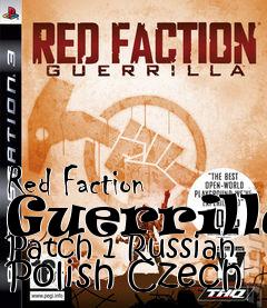 Box art for Red Faction Guerrilla Patch 1 Russian Polish Czech