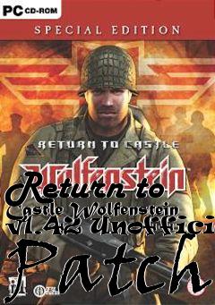 Box art for Return to Castle Wolfenstein v1.42 Unofficial Patch