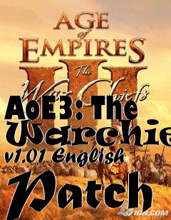 Box art for AoE3: The Warchiefs v1.01 English Patch