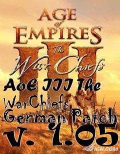 Box art for AoE III The WarChiefs German Patch v. 1.05
