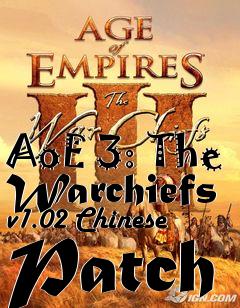 Box art for AoE 3: The Warchiefs v1.02 Chinese Patch