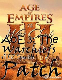 Box art for AoE 3: The Warchiefs v1.02 Spanish Patch