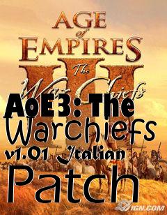 Box art for AoE3: The Warchiefs v1.01 Italian Patch