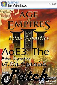 Box art for AoE3: The Asian Dynasties v1.01a Spanish Patch