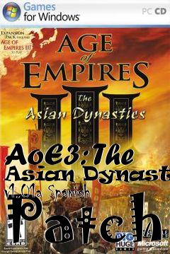 Box art for AoE3: The Asian Dynasties v1.01a Spanish Patch