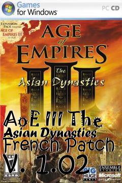 Box art for AoE III The Asian Dynasties French Patch v. 1.02