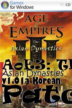 Box art for AoE3: The Asian Dynasties v1.01a Korean Patch