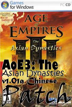 Box art for AoE3: The Asian Dynasties v1.01a Chinese Patch