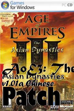 Box art for AoE3: The Asian Dynasties v1.01a Chinese Patch