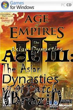 Box art for AoE III: The Asian Dynasties v1.01 Patch (Brazil)