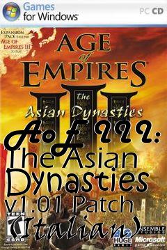 Box art for AoE III: The Asian Dynasties v1.01 Patch (Italian)
