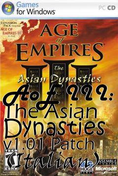 Box art for AoE III: The Asian Dynasties v1.01 Patch (Italian)