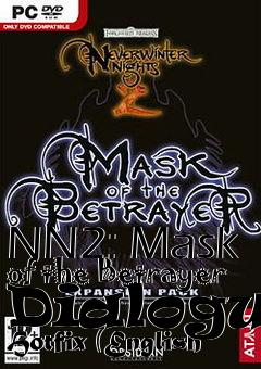 Box art for NN2: Mask of the Betrayer Dialogue Hotfix (English