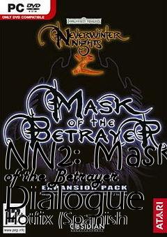 Box art for NN2: Mask of the Betrayer Dialogue Hotfix (Spanish